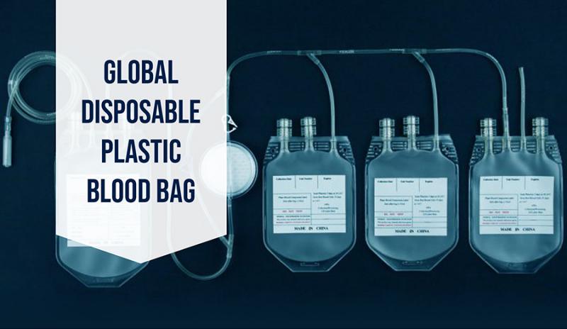 Disposable Plastic Blood Bags Market